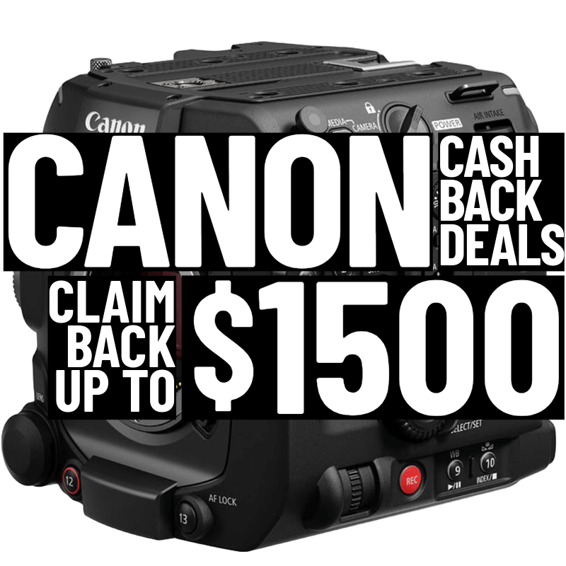 Canon Cinema Camera and Lens Cash Back