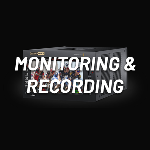 Monitoring & Recording